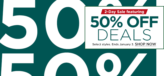50% off deals. shop now.