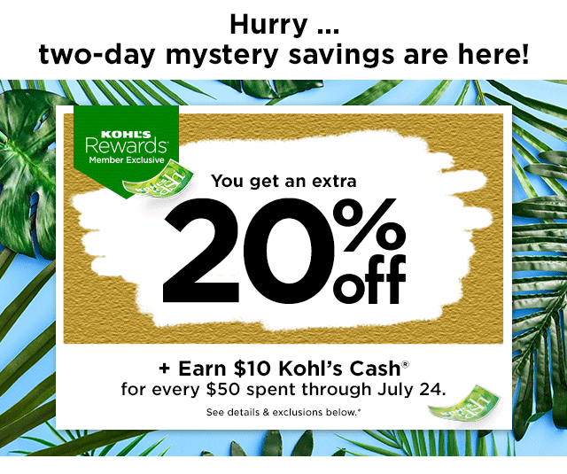 it's no mystery, you got an extra 20% off your purchase today. shop now.