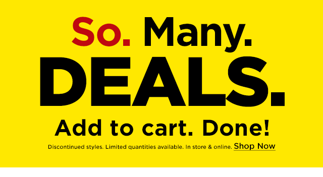 So. Many. DEALS. Add to cart. Done' 