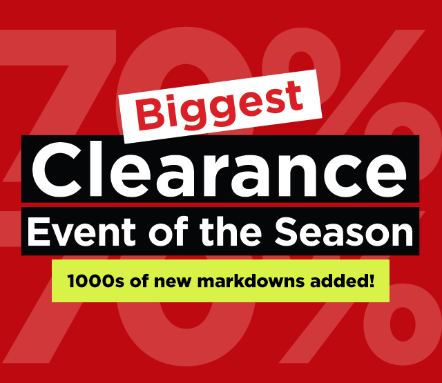save up to 70%. shop the biggest clearance event of the season.
