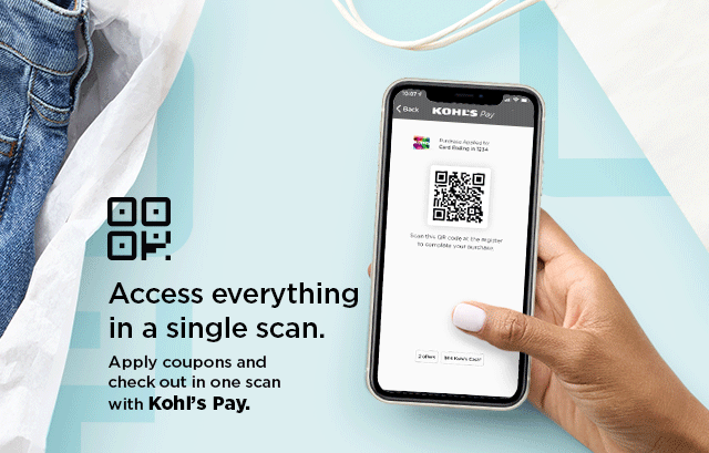  g Access everything in a single scan. Apply coupons and check out in one scan with KohPs Pay. 
