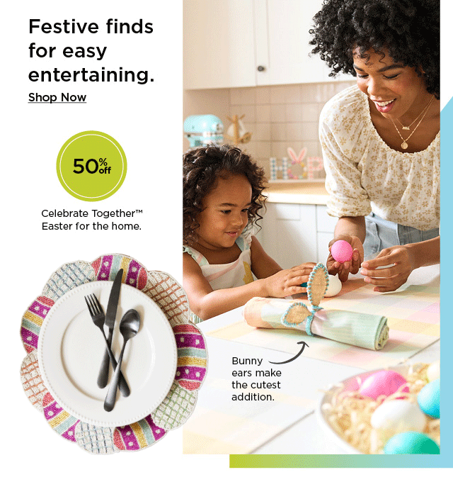 festive finds for easy entertaining. shop now.