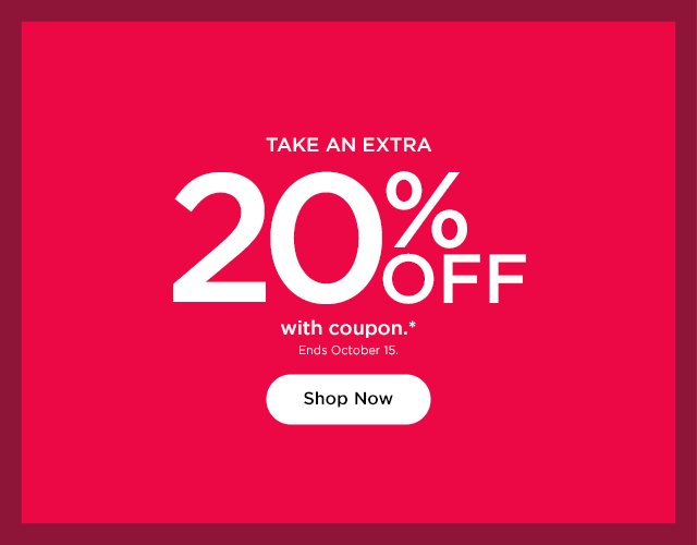 take an extra 20% off with coupon. shop now.