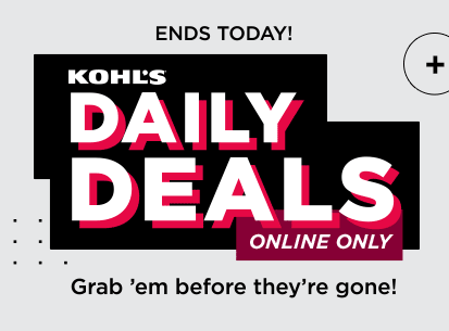 daily deals online only ends today. 