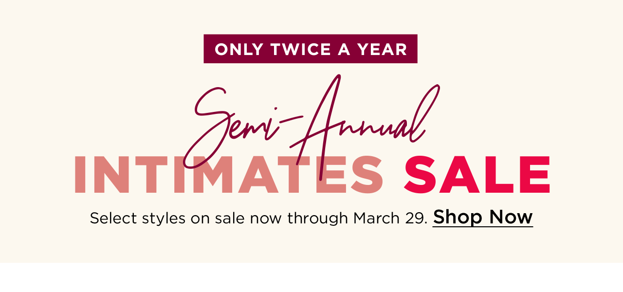 semi-annual intimates sale