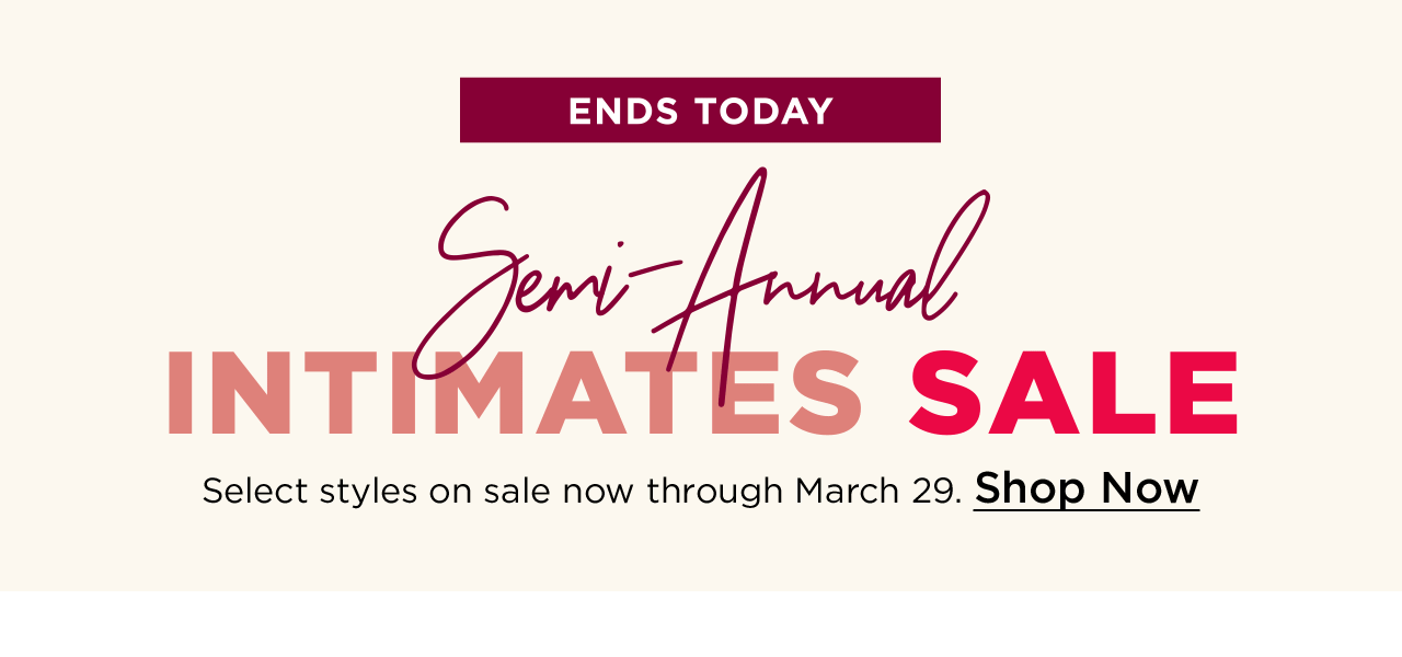 shop our semi annual intimates sale