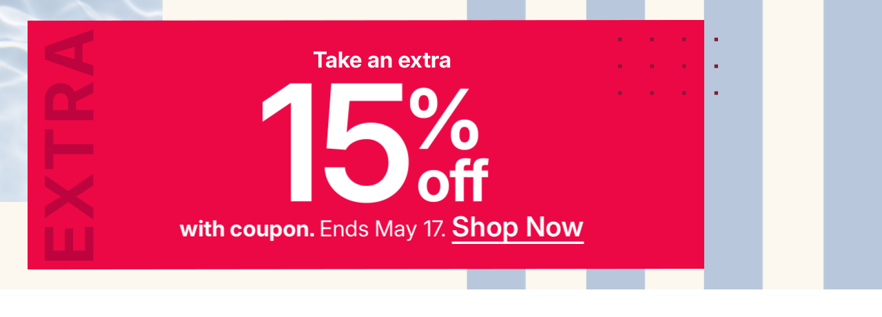 take an extra 15% off with coupon