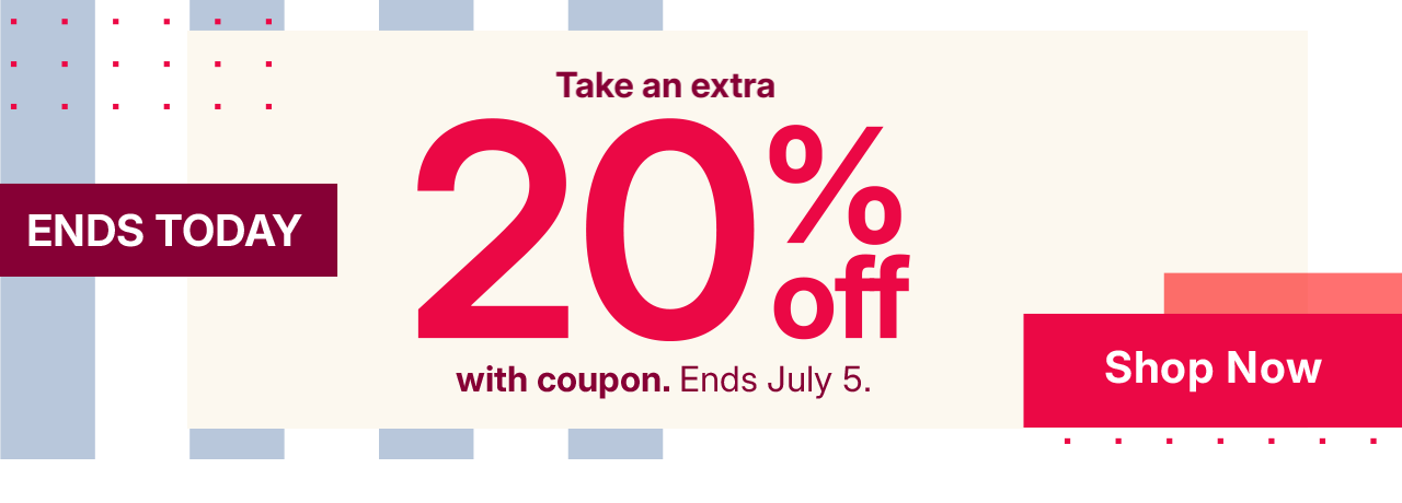 take an extra 20% off with coupon. shop now.