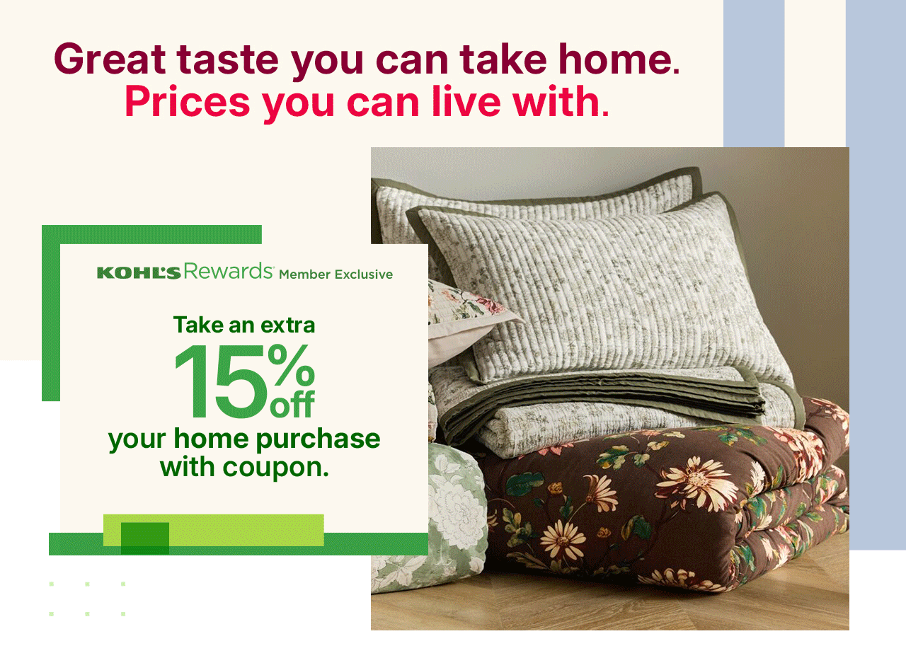 take an extra 15% off your home purchase with coupon