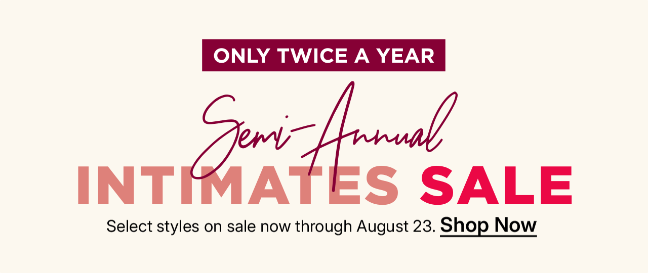 semi annual intimates sale