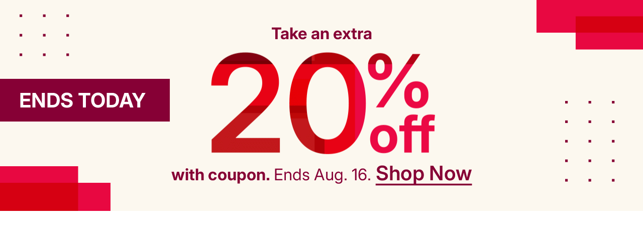take an extra 20% off with coupon