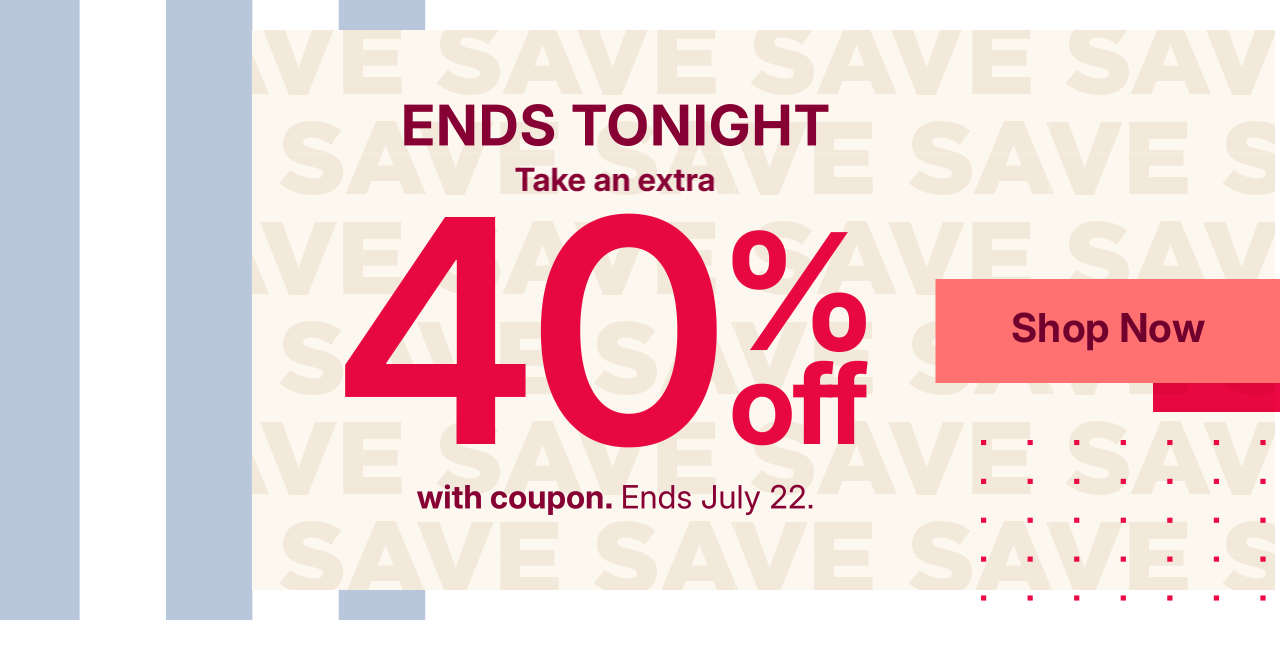 take an extra 40% off with coupon