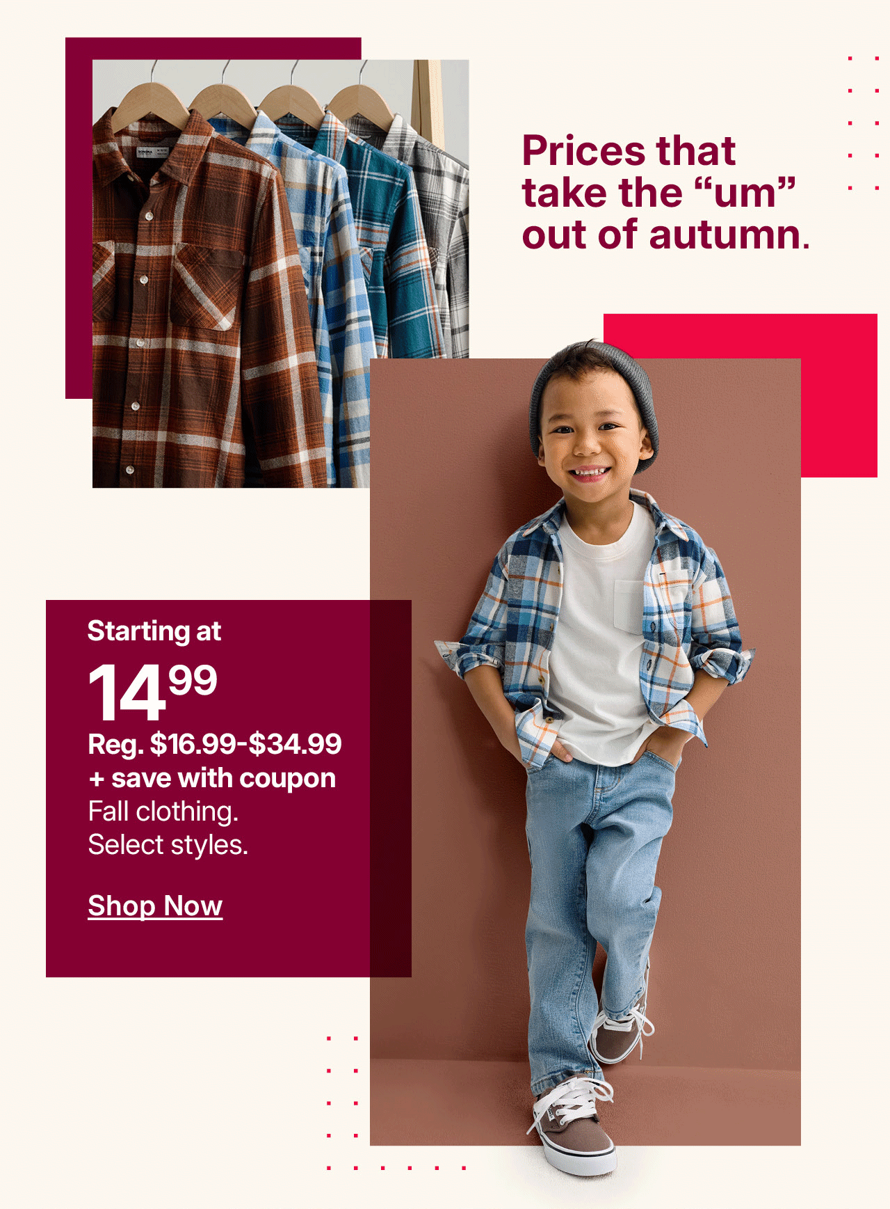 starting at $14.99 fall clothing