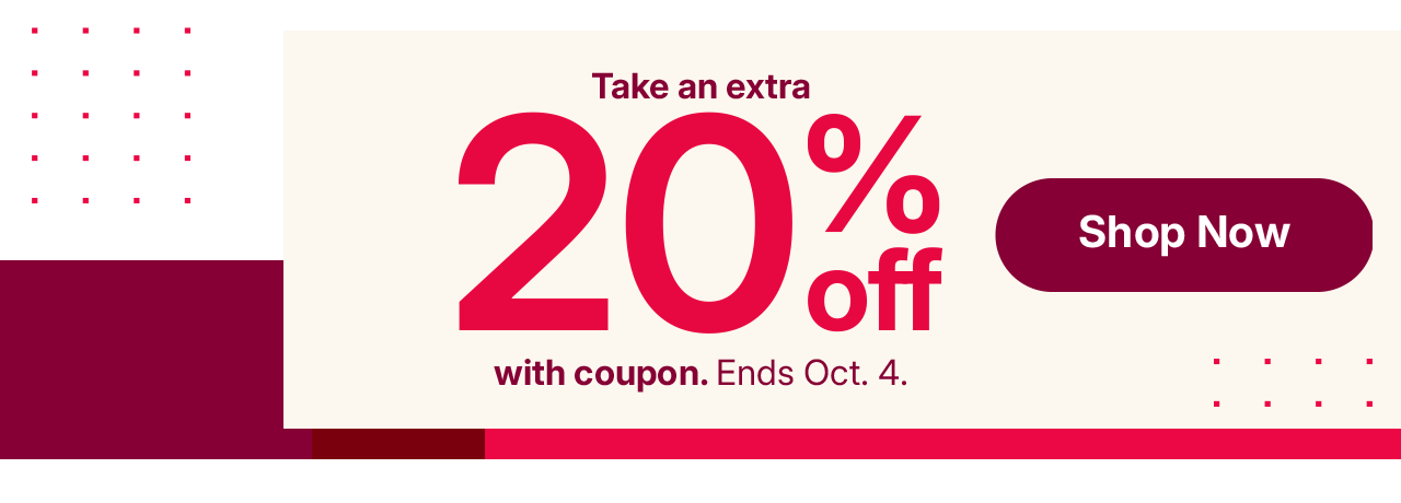 take an extra 20% off
