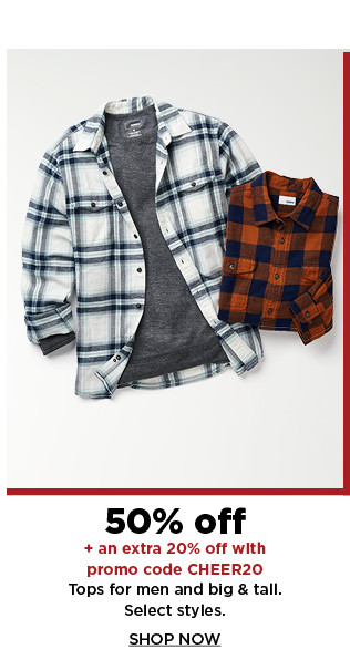 50% off plus an extra 20% off with promo code CHEER20 tops for men and big and tall. shop now.