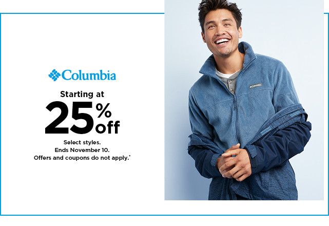 starting at 25% off columbia for the family. shop now.