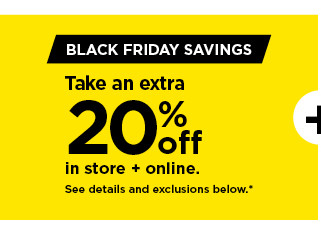 take an extra 20% off using promo code YOUR20. shop now.