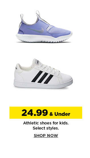 24.99 and under athletic shoes for kids. shop now.