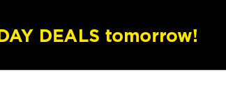 shop new black friday deals tomorrow.