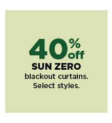 40% off sun zero blackout curtains. shop now.