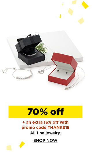 70% off plus an extra 15% off with promo code THANKS15 fine jewelry.  shop now.