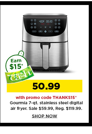 50.99 with promo code THANKS15 gourmia 7 quart stainless steel digital air fryer shop now.