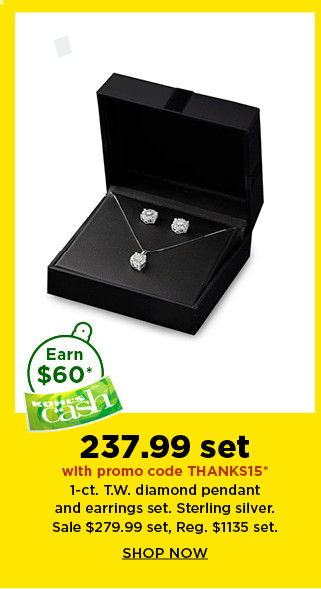 237.99 set with promo code THANKS15 on a one carat diamond pendant and earrings set. sale $279.99. shop now.