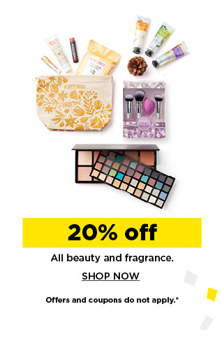 20% off all beauty and fragrance. shop now.