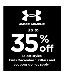 up to 35% off under armour for the family. Select styles. Offers and coupons do not apply. Shop now.
