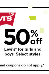 50% off levis for girls and boys. offers and coupons do not apply. shop now.