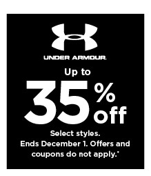 up to 35% off under armour for the family. Select styles. Offers and coupons do not apply. Shop now.