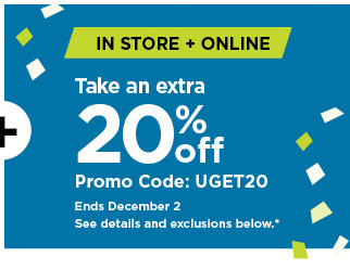 take an extra 20% off using promo code UGET20. shop now.