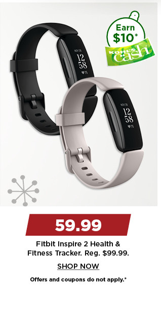 59.99 fitbit inspire 2 health and fitness tracker. shop now.