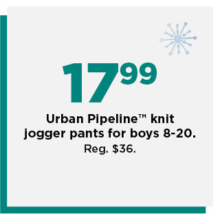 17.99 urban pipeline knit jogger pants for boys 8 to 20. shop now.