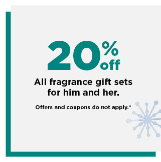 20% off fragrance gift sets for him and her.  shop now.