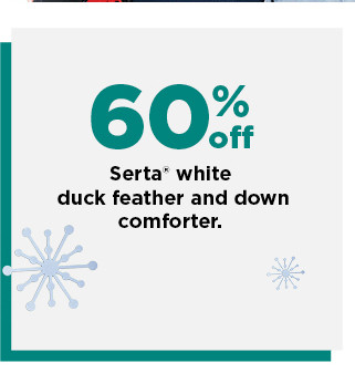 60% off serta white duck feather and down comforters. shop now.