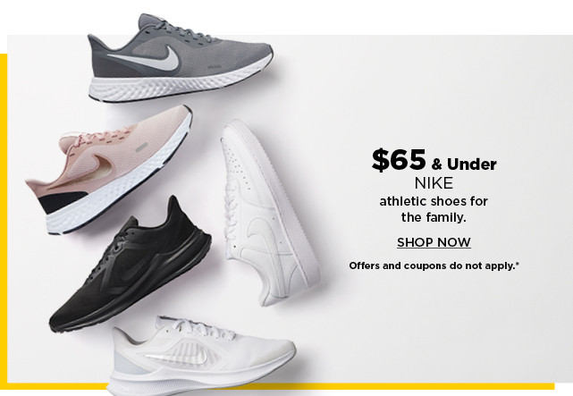 $65 and under nike athletic shoes for the family. shop now.