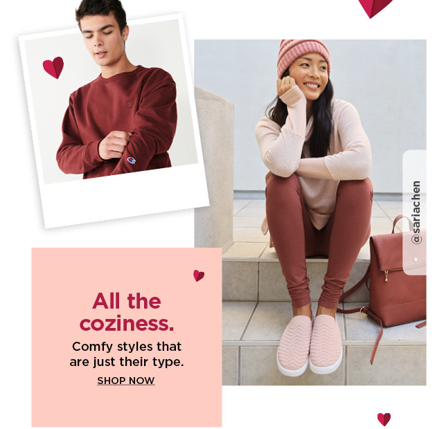 shop comfy and cozy styles for your valentine