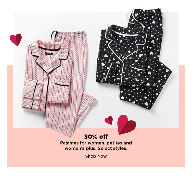 30% off pajamas for women, petites and womens plus. shop now.