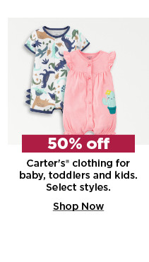 50% off carters clothing for baby, toddlers and kids. shop now.