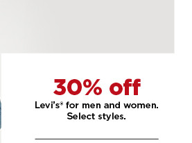 30% off levis for men and women. shop now.