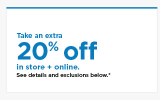 take an extra 20% off using promo code SAVE20NOW. shop now.