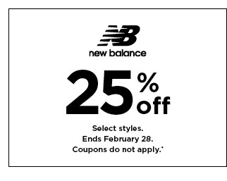 25% off New Balance. Select styles. Offers and coupons do not apply. Shop now.