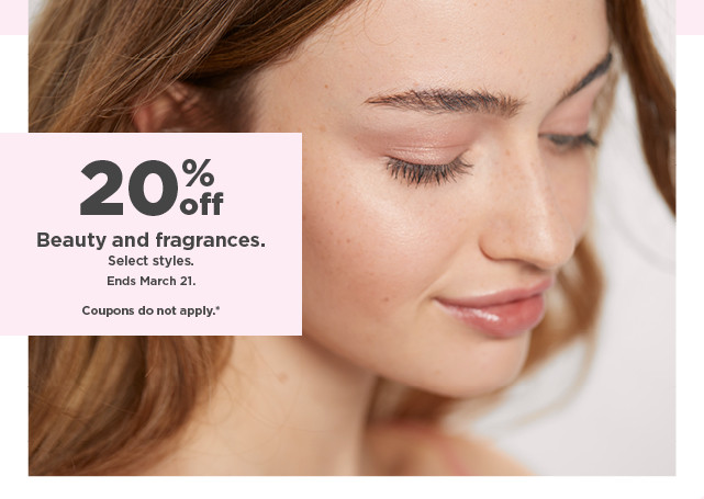 20% off beauty and fragrances. shop now.