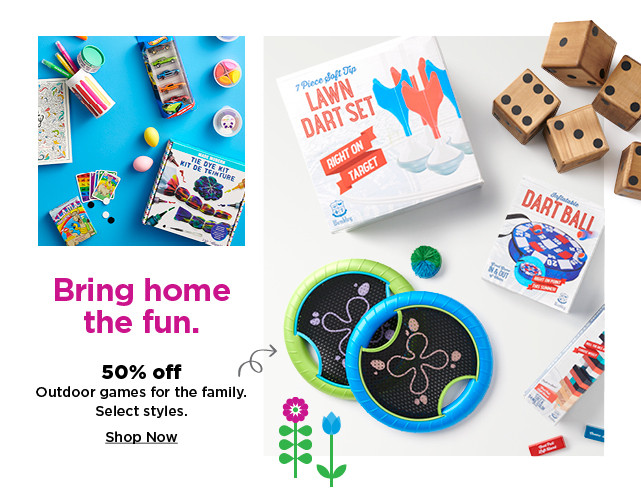 50% off outdoor games for the family. shop now.