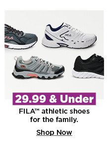 $29.99 and under fila athletic shoes for the family. shop now. 