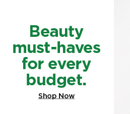 beauty must haves. shop now. 