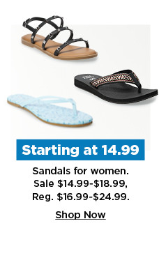 starting at $14.99 sandals for women. shop now.