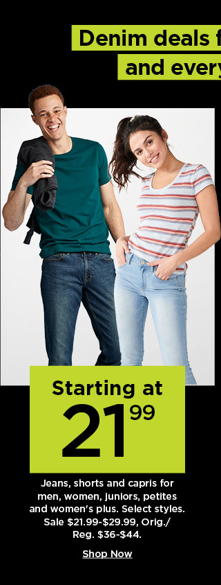 starting at 21.99 jeans, shorts and capris for men, women, juniors, petites and womens plus. shop now.