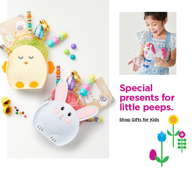 special presents for little peeps. shop gifts for kids.